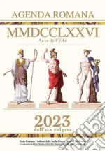 Agenda romana giornaliera MMDCCLXXVI ab Urbe condita. 2023 articolo cartoleria