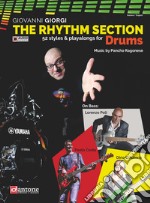 Rhythm section. Drums. 52 styles & playalong for Drums. Metodo. Ediz. multilingue (The) articolo cartoleria