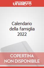 Calendario della famiglia 2022 articolo cartoleria