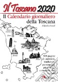 Il Toscano 2020 Il calendario giornaliero della Toscana articolo cartoleria