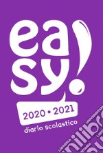 Diario Easy! Diario scolastico 2020/2021. Copertina viola articolo cartoleria di Giani Manuela