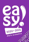 Diario Easy! Diario scolastico 2020/2021. Copertina viola articolo cartoleria di Giani Manuela