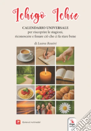 Ichigo Ichie. Calendario universale