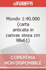 Mondo 1:40.000 (carta anticata in canvas stesa cm 98x61) art vari a