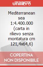 Mediterranean sea 1:4.400.000 (carta in rilievo senza montatura cm 121,4x64,6) art vari a