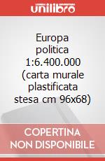 Europa politica 1:6.400.000 (carta murale plastificata stesa cm 96x68) art vari a