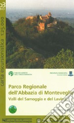 Parco regionale dell'abbazia di Monteveglio. Valli del Samoggia e del Lavino 1:25.000 articolo cartoleria