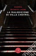La maledizione di Villa Chevrel articolo cartoleria di Incerto Leone Andrea