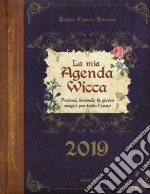 Denise Crolle - La Mia Agenda Wicca 2019