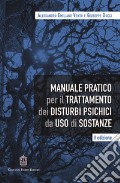 Manuale pratico per il trattamento dei disturbi psichici da uso di sostanze articolo cartoleria di Vento Alessandro Emiliano Ducci Giuseppe