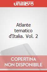 Atlante tematico d'Italia. Vol. 2 articolo cartoleria