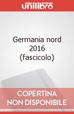Germania nord 2016 (fascicolo) art vari a