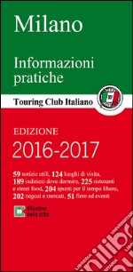 Milano (Fascicolo) 2016 articolo cartoleria di Touring Editore