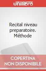 Recital niveau preparatoire. Méthode art vari a