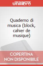 Quaderno di musica (block, cahier de musique) art vari a