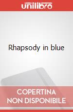 Rhapsody in blue art vari a