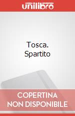 Tosca. Spartito art vari a