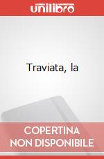 Traviata, la art vari a