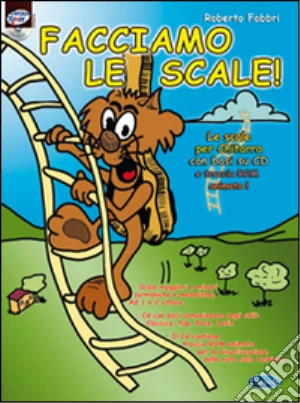 Facciamo le scale. Con CD-ROM