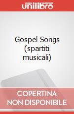 Gospel Songs (spartiti musicali) articolo cartoleria