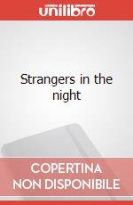Strangers in the night art vari a