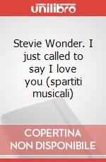 Stevie Wonder. I just called to say I love you (spartiti musicali) art vari a