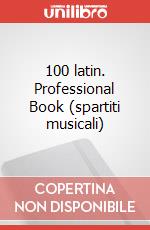 100 latin. Professional Book (spartiti musicali) articolo cartoleria