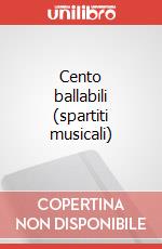 Cento ballabili (spartiti musicali) art vari a