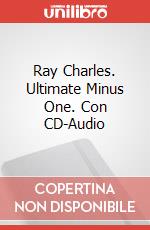 Ray Charles. Ultimate Minus One. Con CD-Audio articolo cartoleria