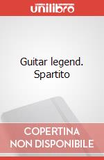 Guitar legend. Spartito art vari a
