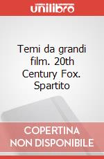 Temi da grandi film. 20th Century Fox. Spartito art vari a