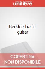 Berklee basic guitar articolo cartoleria di Leavitt William
