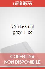 25 classical grey + cd art vari a