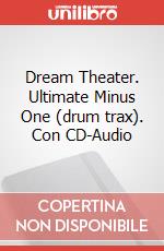 Dream Theater. Ultimate Minus One (drum trax). Con CD-Audio art vari a