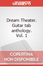 Dream Theater. Guitar tab anthology. Vol. 1