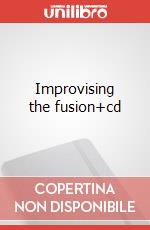 Improvising the fusion+cd articolo cartoleria di Bianco Miki