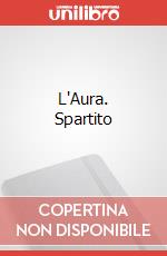 L'Aura. Spartito art vari a