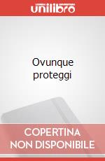 Ovunque proteggi art vari a