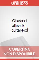 Giovanni allevi for guitar+cd articolo cartoleria di Allevi Giovanni