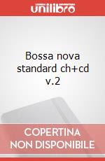 Bossa nova standard ch+cd v.2 art vari a