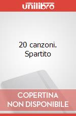 20 canzoni. Spartito art vari a