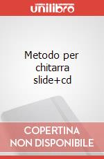 Metodo per chitarra slide+cd art vari a