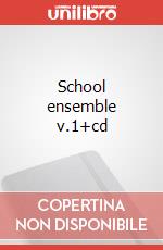 School ensemble v.1+cd art vari a