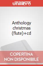 Anthology christmas (flute)+cd articolo cartoleria di Cappellari Andrea