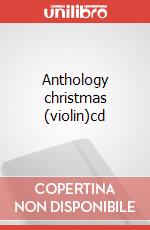 Anthology christmas (violin)cd articolo cartoleria di Cappellari Andrea