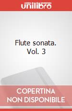 Flute sonata. Vol. 3 art vari a