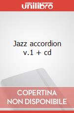 Jazz accordion v.1 + cd articolo cartoleria di Marocco Frank