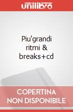 Piu'grandi ritmi & breaks+cd art vari a
