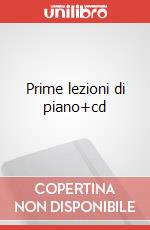 Prime lezioni di piano+cd art vari a