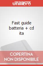 Fast guide batteria + cd ita articolo cartoleria di Signoretto Manuel